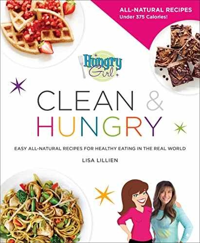 Hungry Girl Clean & Hungry: Easy – Paperback, by Lillien Lisa – Very Good j
