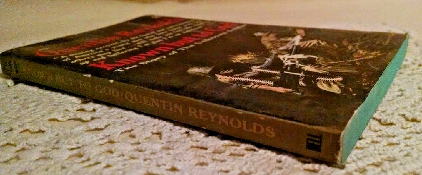 Known But To God by Quentin Reynolds Dell 4594 1st May 1963 Unknown Soldier PB