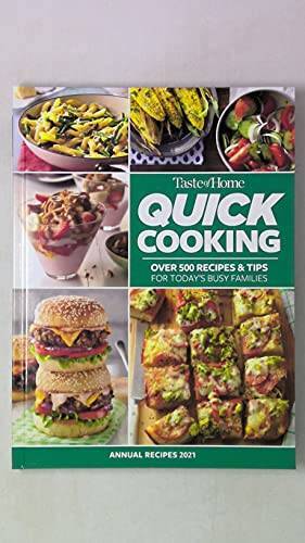 Quick Cooking: Over 500 Recipes Tips for Todays Busy Families – GOOD