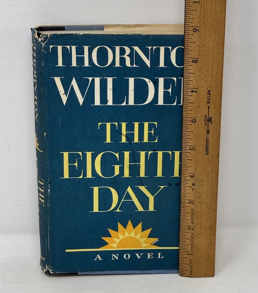 The Eighth Day by Thornton Wilder First Edition 1967 Vintage 435 pages