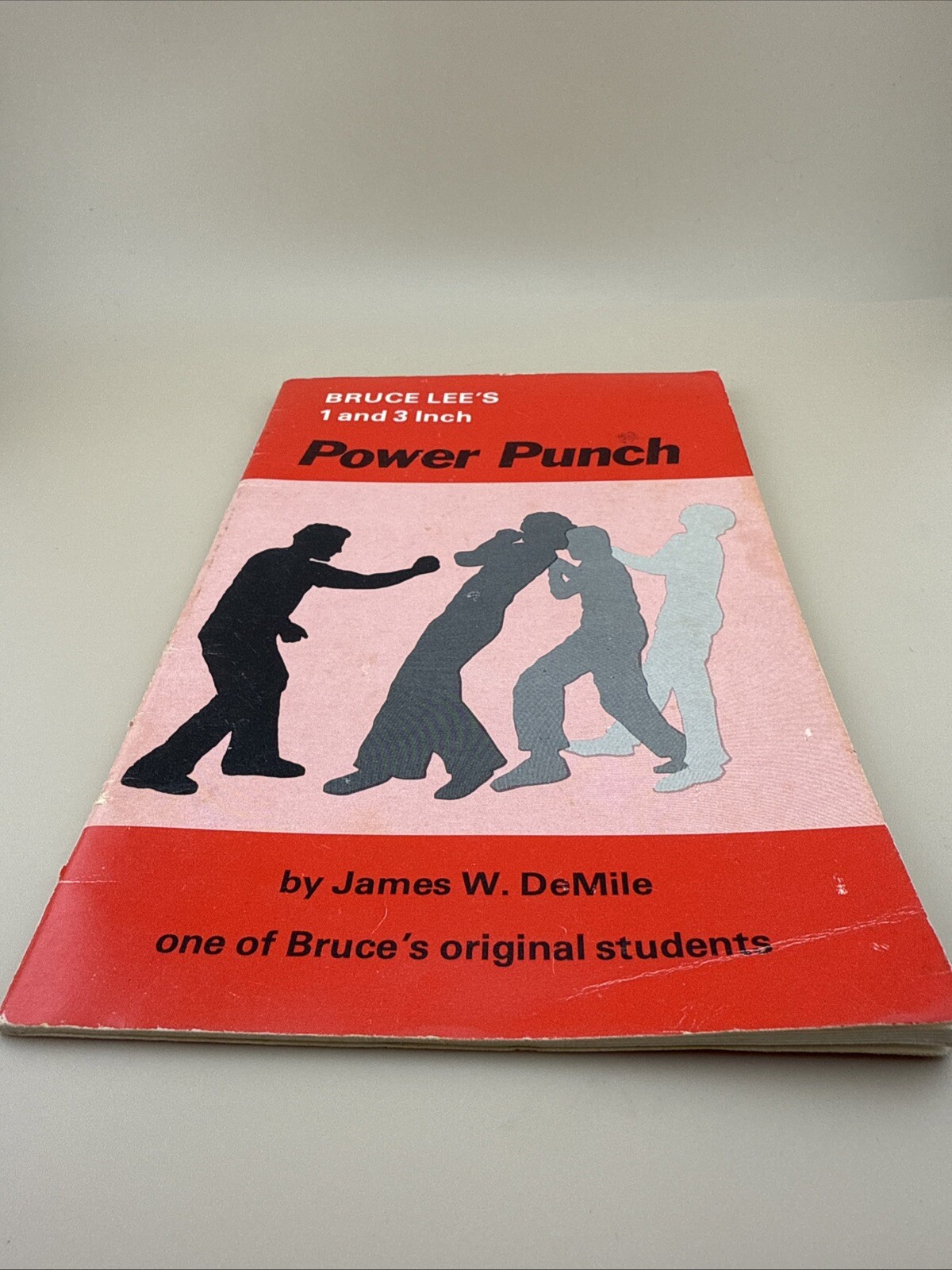 Power Punch : Bruce Lee’s 1 and 3 Inch Power Punch by James W. DeMile Softcover