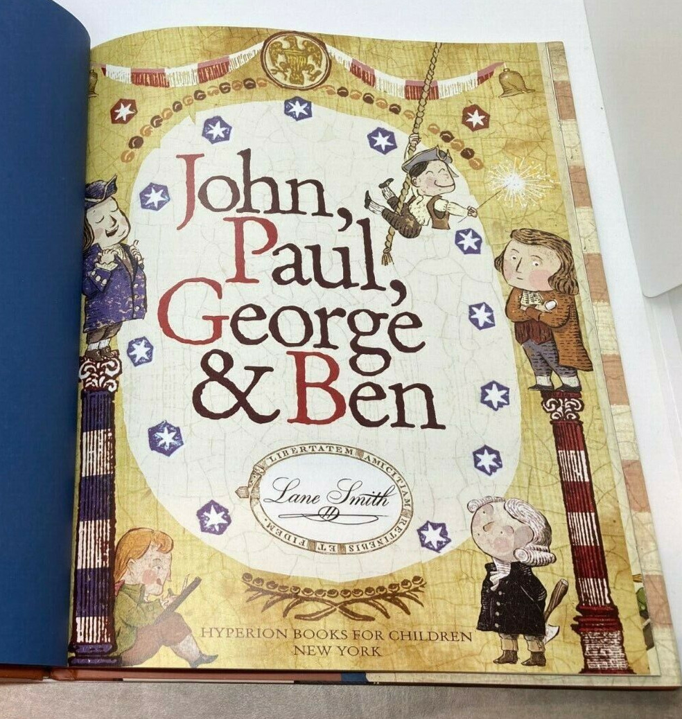 2006 1st Edition/Printing “JOHN, PAUL, GEORGE & BEN” by Lane Smith