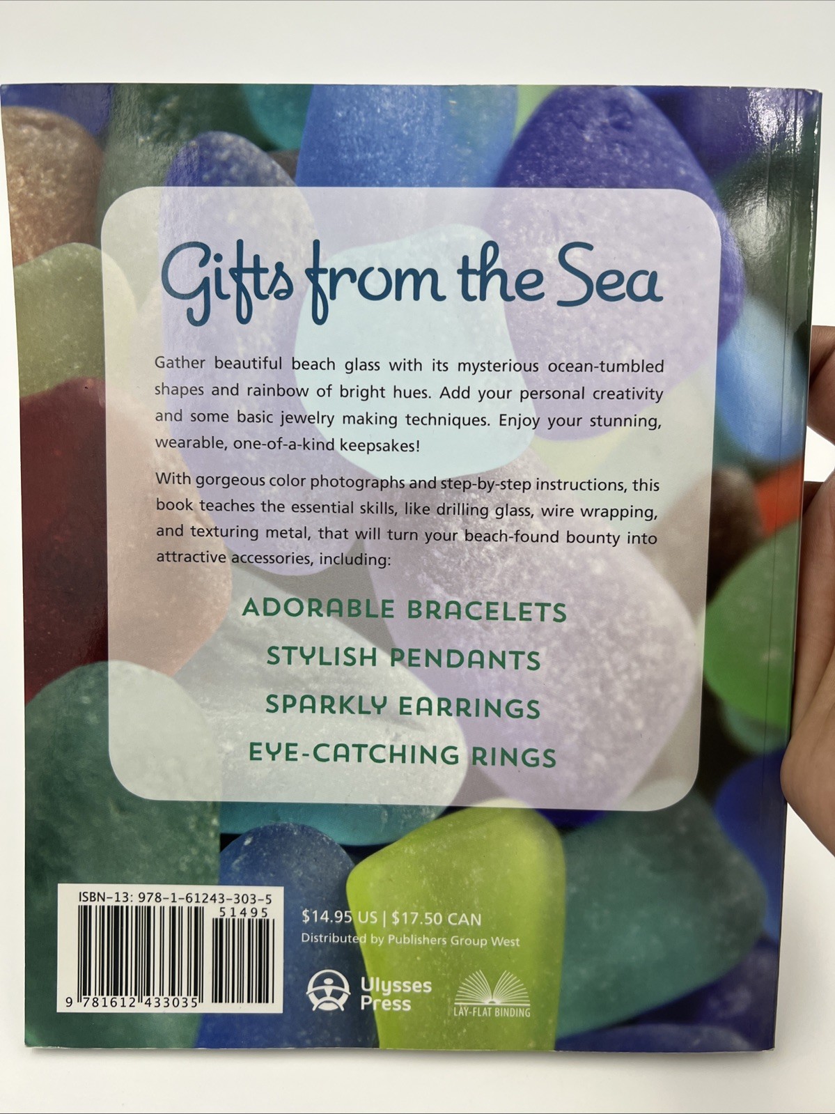 Sea Glass Jewelry: Create Beautiful and Unique Designs from Beach-Found: Used