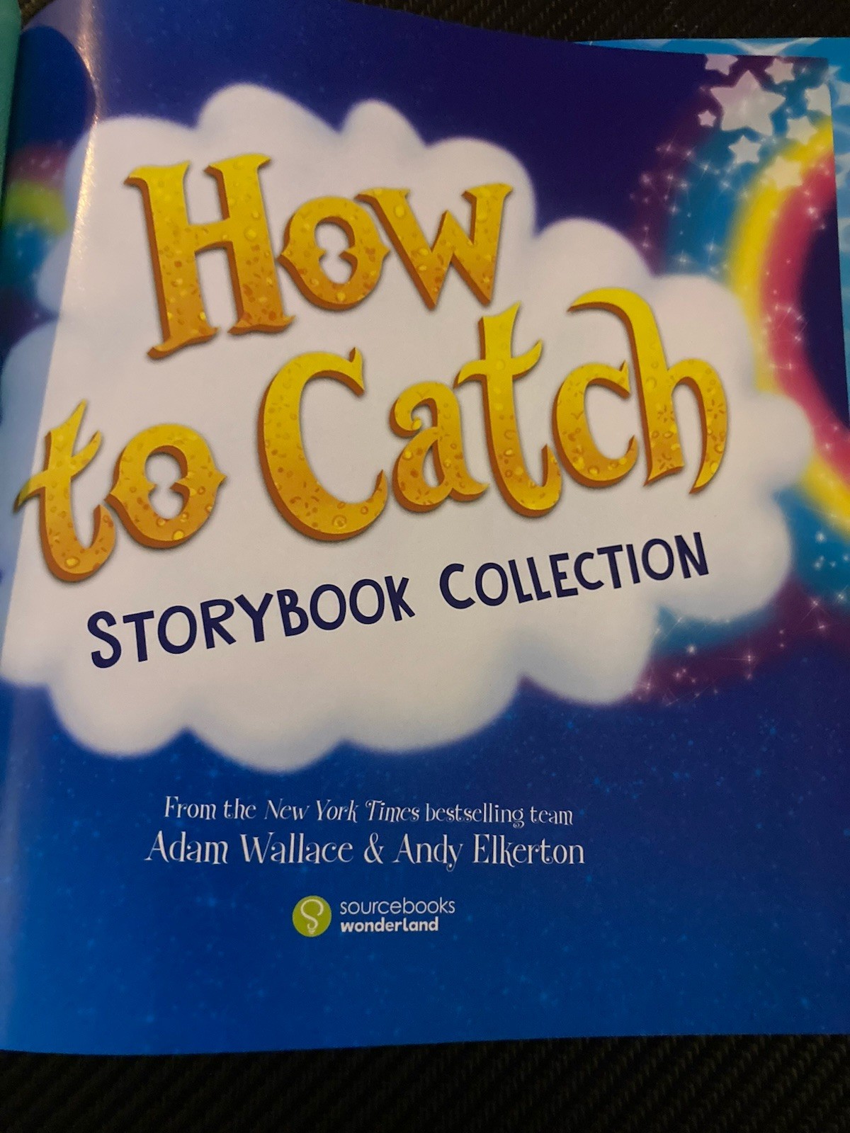 How to catch StorybookCollection -NY Times bestselling team, Kids Book hardcover