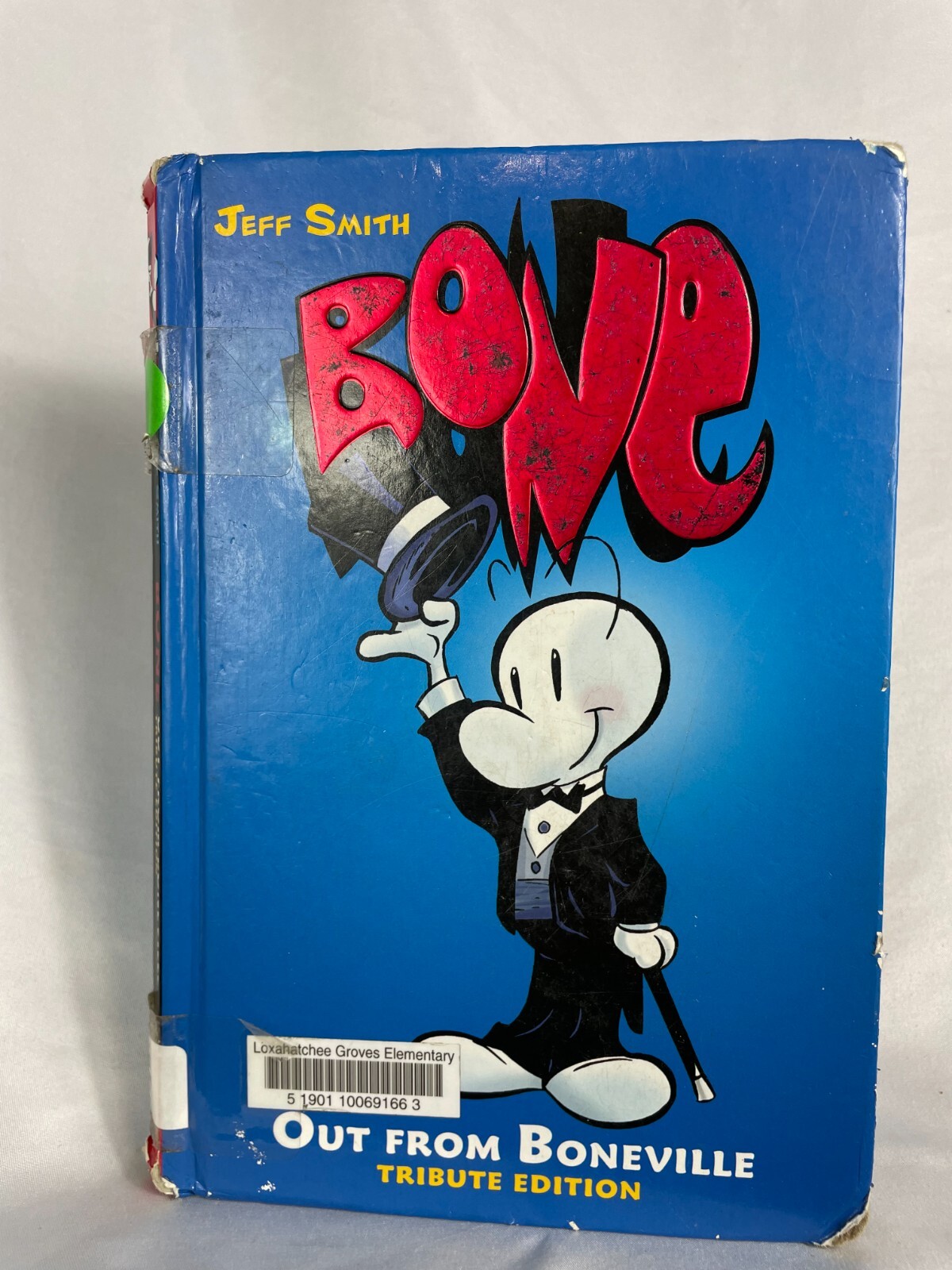 BONE – OUT FROM BONEVILLE – JEFF SMITH – TRIBUTE EDITION – HARDCOVER – 2015