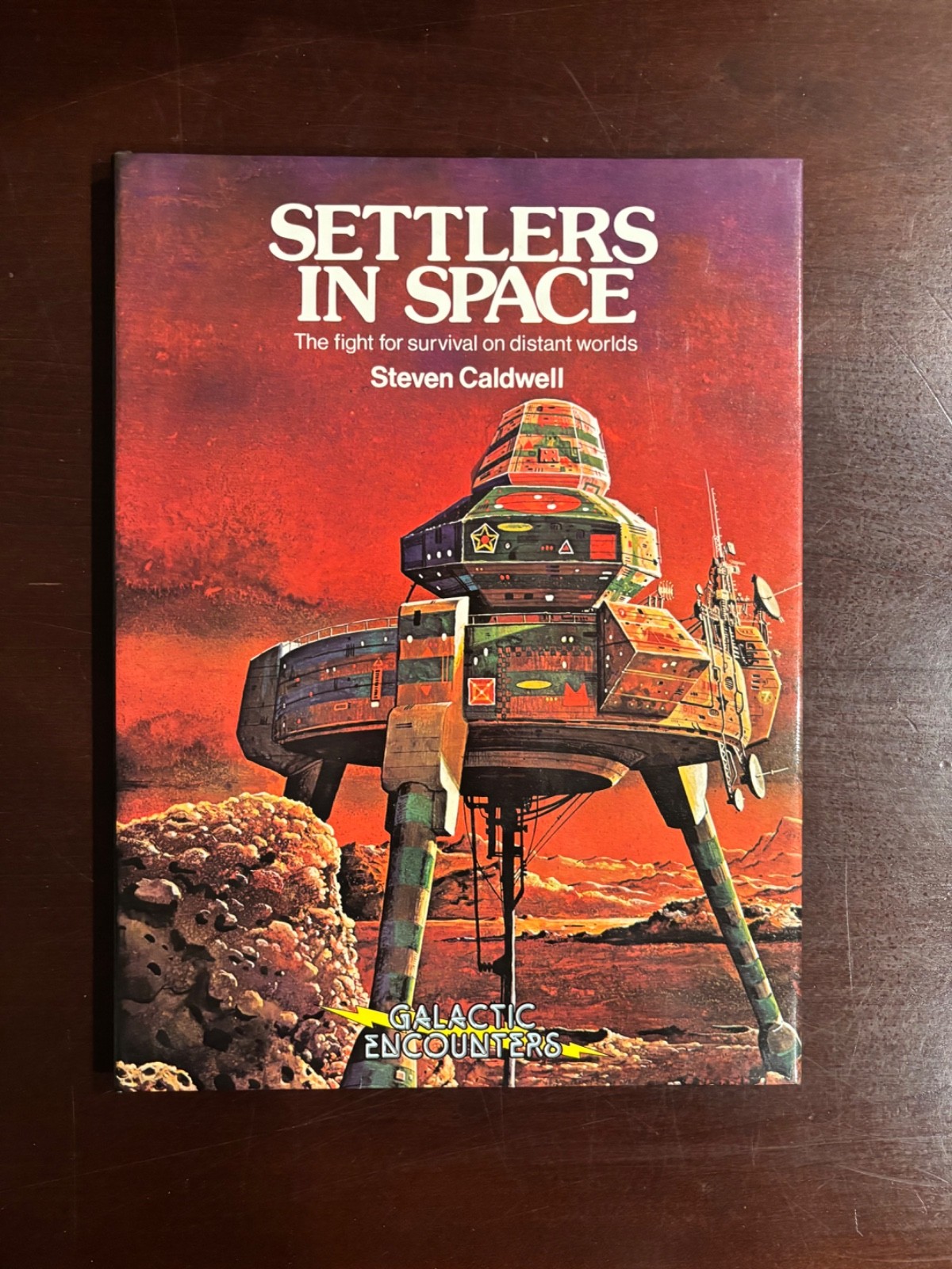 SETTLERS IN SPACE by STEVEN CALDWELL / GALACTIC ENCOUNTERS Distant Worlds