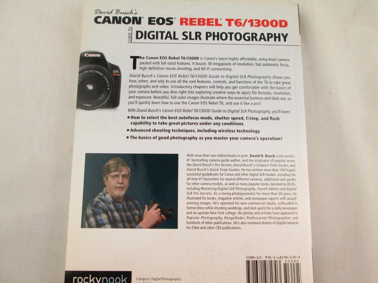 David Busch’s Canon EOS Rebel T6/1300D Guide to Digital SLR Photography [The Dav