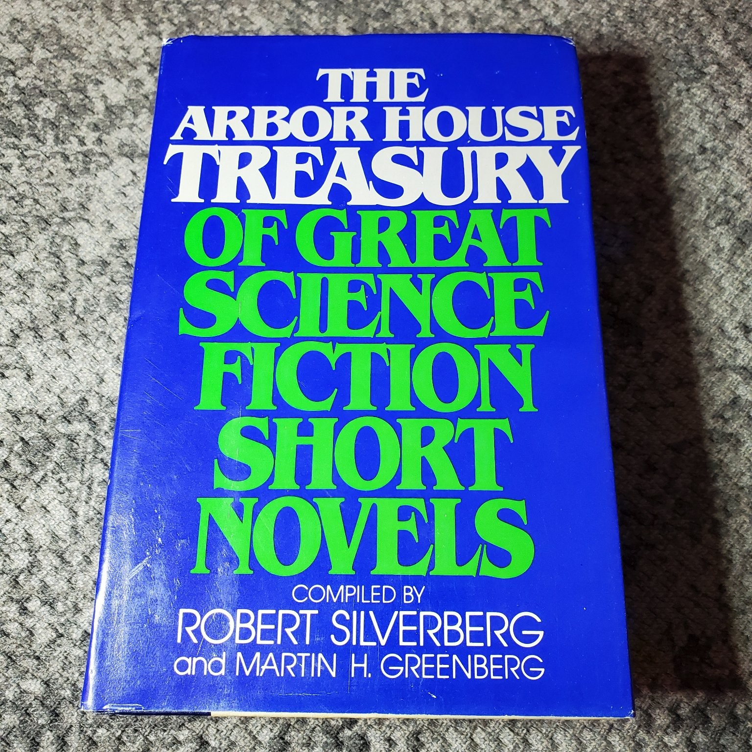 Arbor House Treasury of Great Science Fiction Short Novels Silverberg 1980 HCDJ