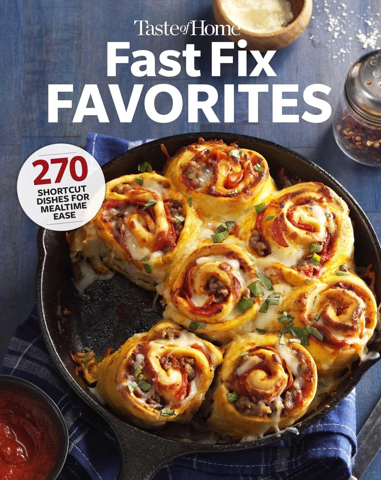 Taste of Home Fast Fix Favorites: 270 shortcut recipes for mealtime ease (Ta…