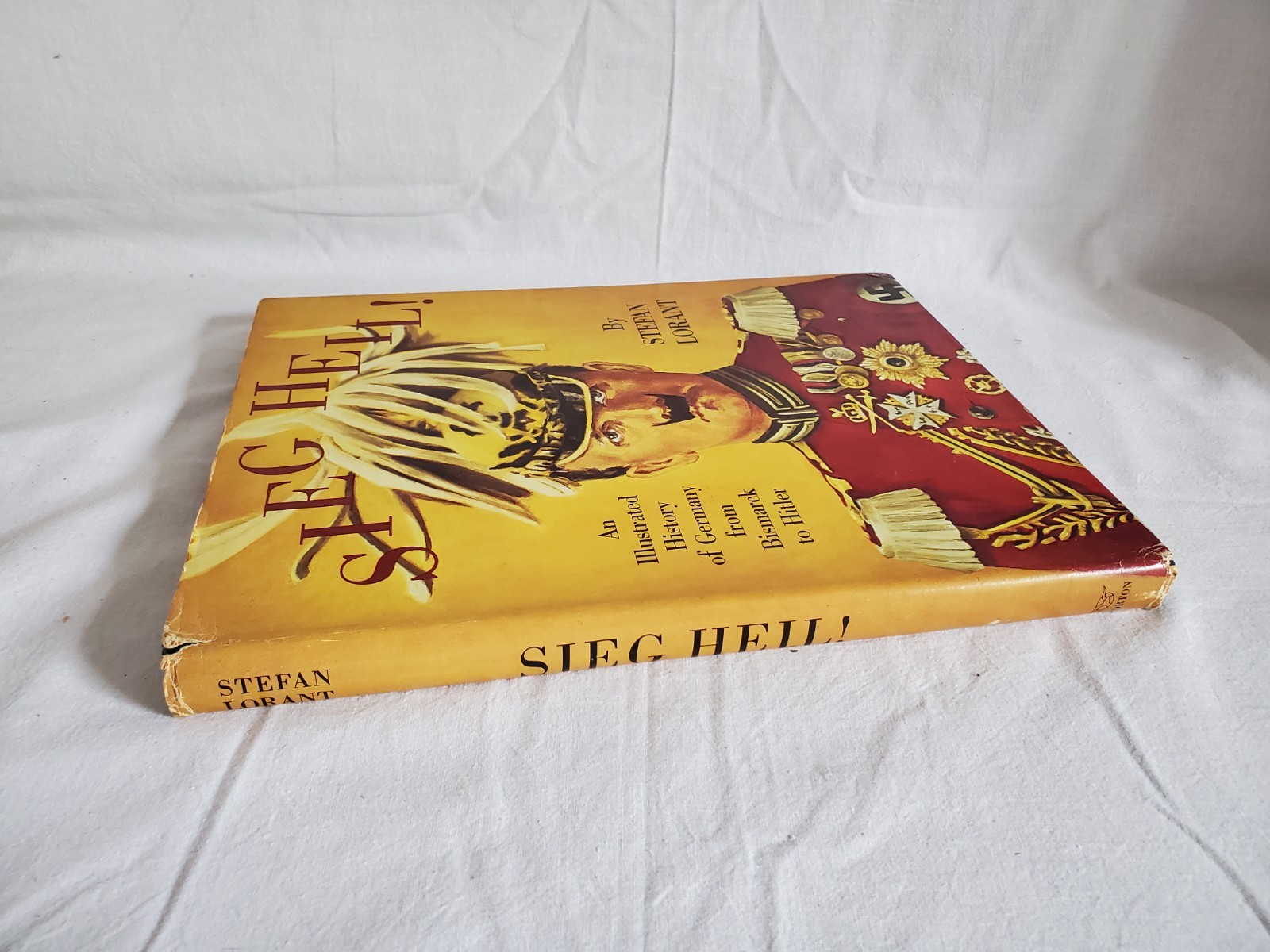 Sieg Heil Illustrated History Of Germany By Stefan Lorant 4th Print HCDJ 1974 1