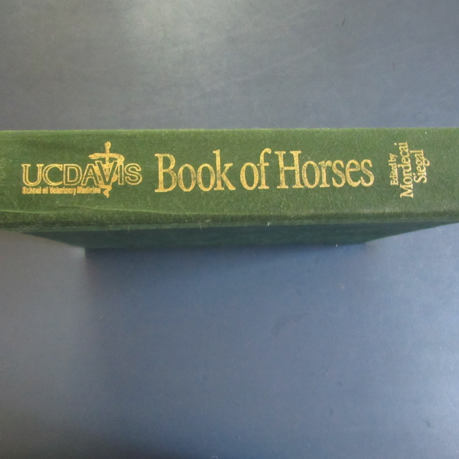 UCDAVIS Book of Horses ed. Mordecai Siegal 1996 first edition
