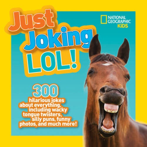 National Geographic Kids Just Joking LOL – Paperback – GOOD