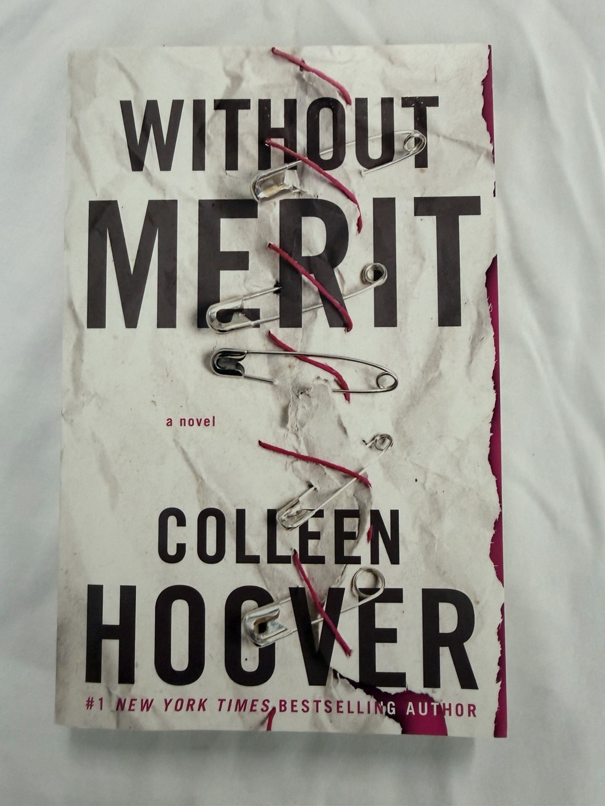 Without Merit : A Novel by Colleen Hoover (2017, Trade Paperback)