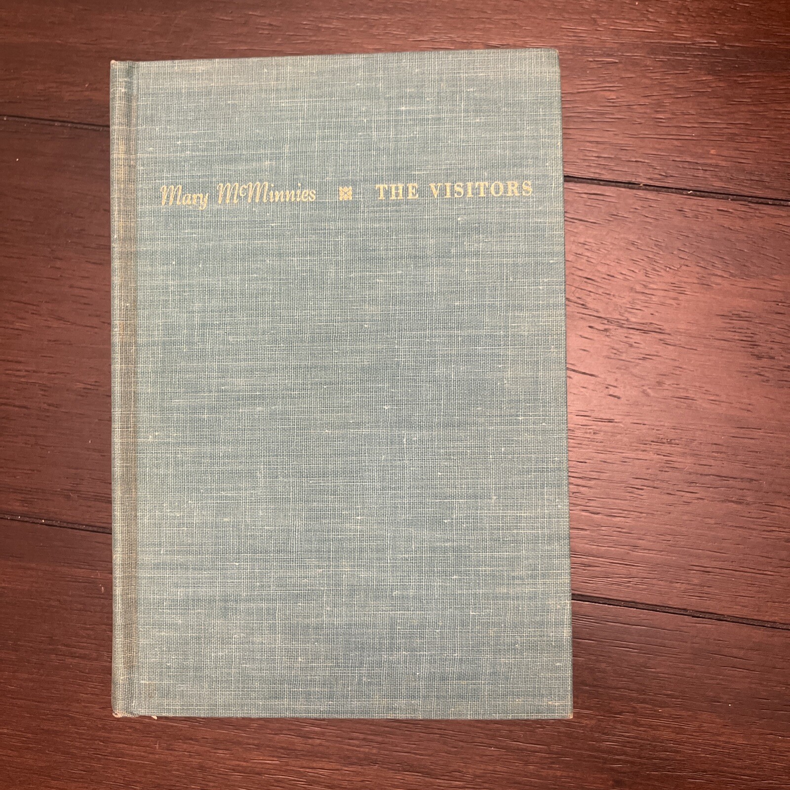 The Visitors By Mary McMinnies, 1958, Published By Harcourt, Brace And Company
