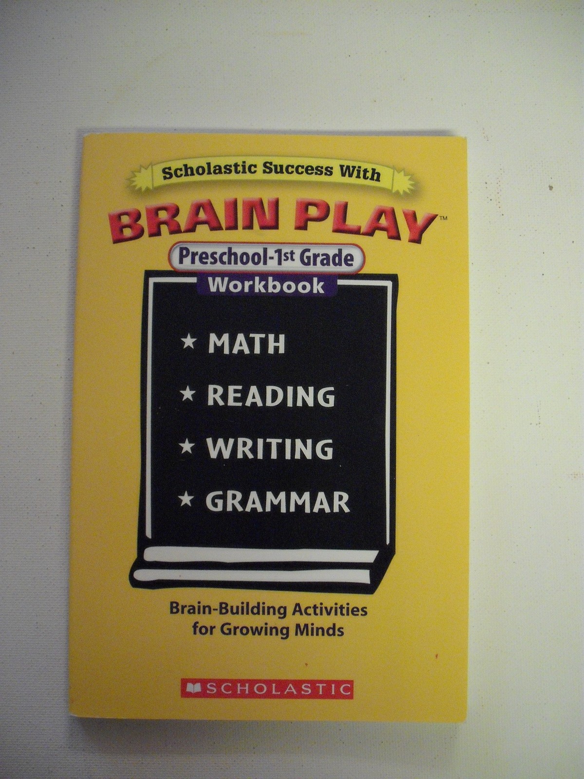Scholstic Success with Brain Play (Preschool – 1st Grade) – paperback Unknow…