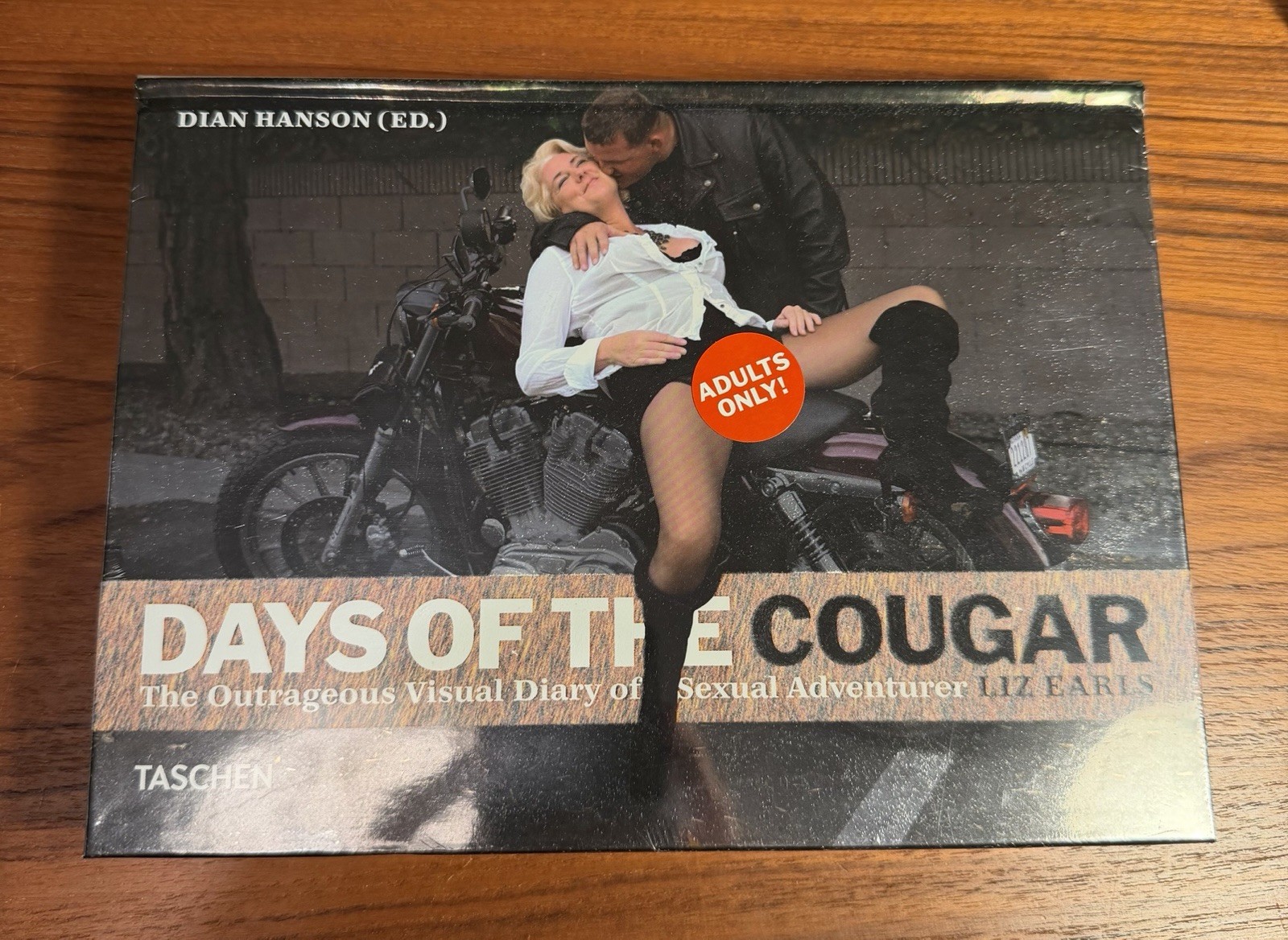 Days of The Cougar by Liz Earls and Dian Hanson 2011 Hardcover BRAND NEW Erotic