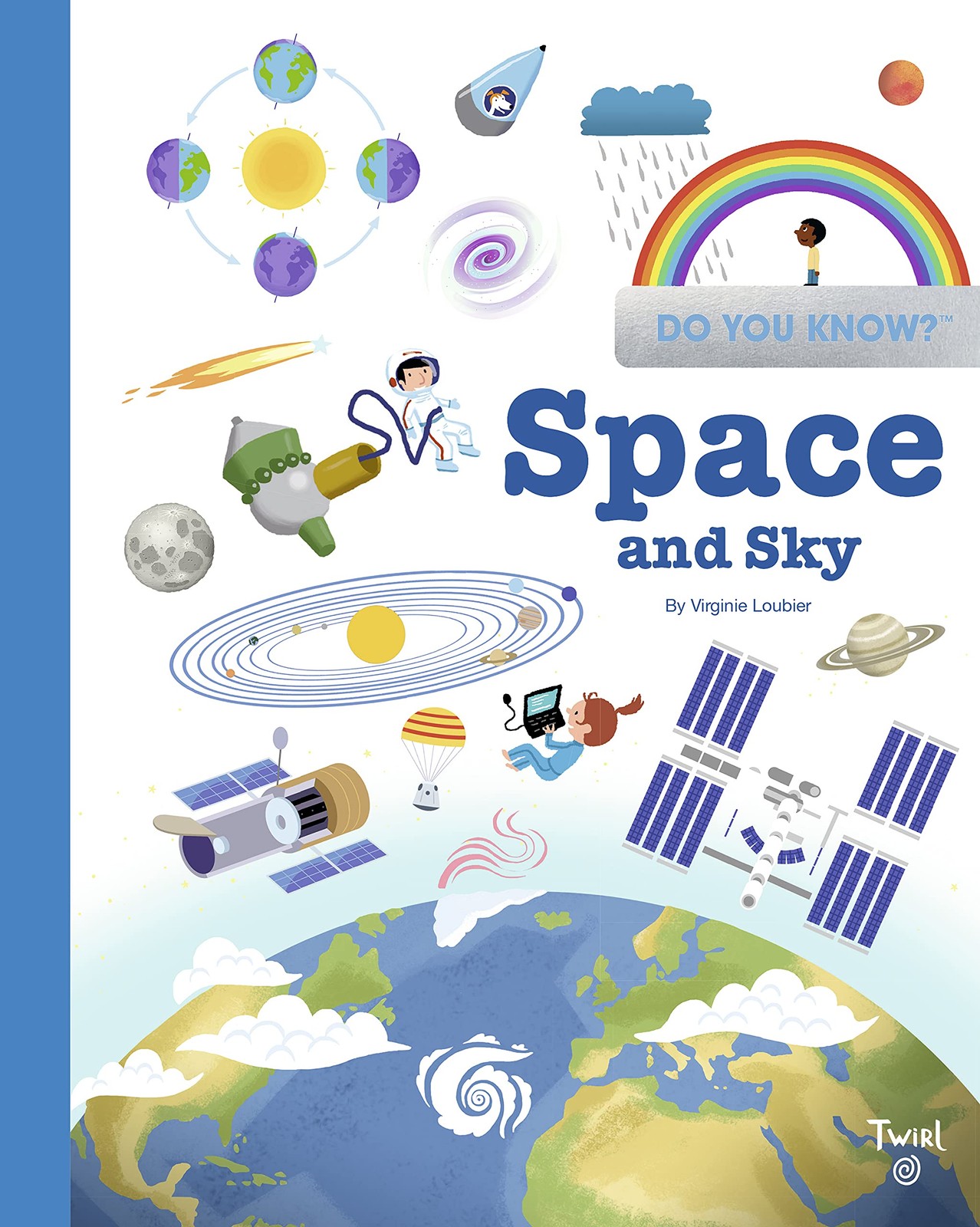 Do You Know?: Space and Sky Convert, Hélène|Turdera, Cristian hardcover Go…