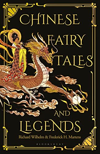 Chinese Fairy Tales and Legends: A Gift Edition of 73 Enchanting Ch – ACCEPTABLE