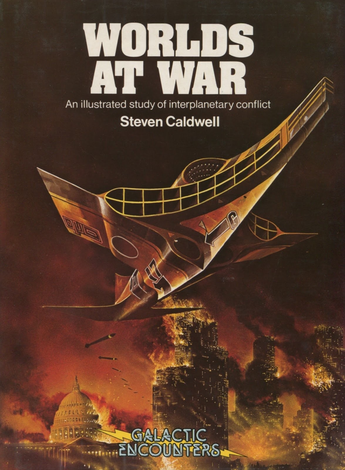 Worlds At War: An Illustrated Study of Interplanetary Conflict (Galactic Enc…