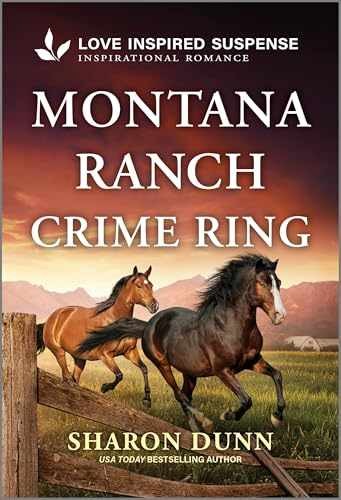 Montana Ranch Crime Ring: An – Paperback, by Dunn Sharon – Very Good q