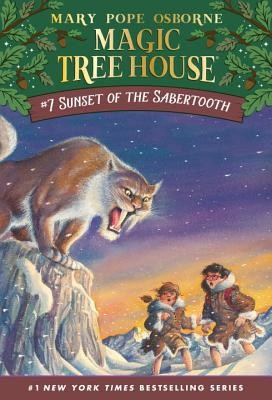Sunset of the Sabertooth (Magic Tree House, No. 7) by Mary Pope Osborne