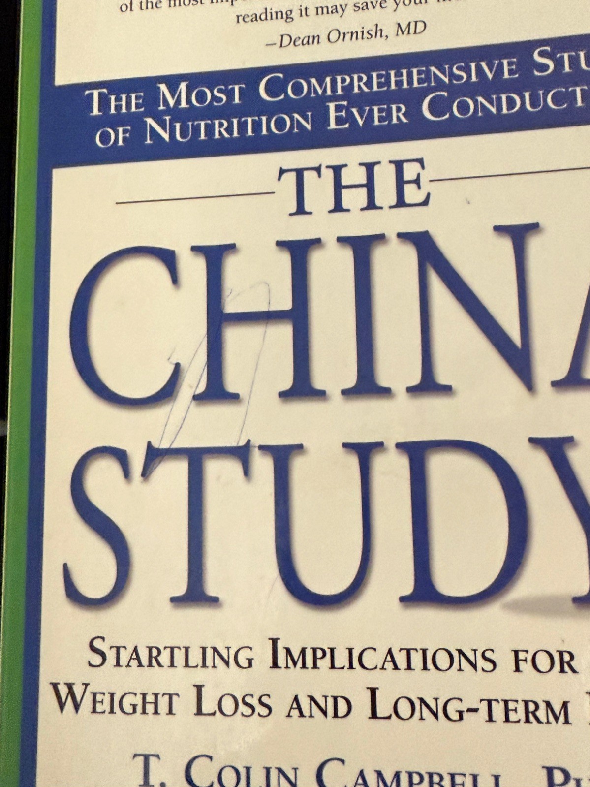 (3x SIGNED) The China Study, The Campbell Plan, & Whole by T. Colin Campbell