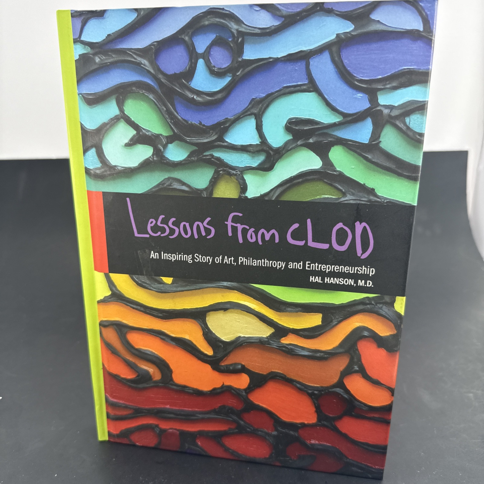 Lessons from Clod by Hal O. Hanson (2013, Hardcover)