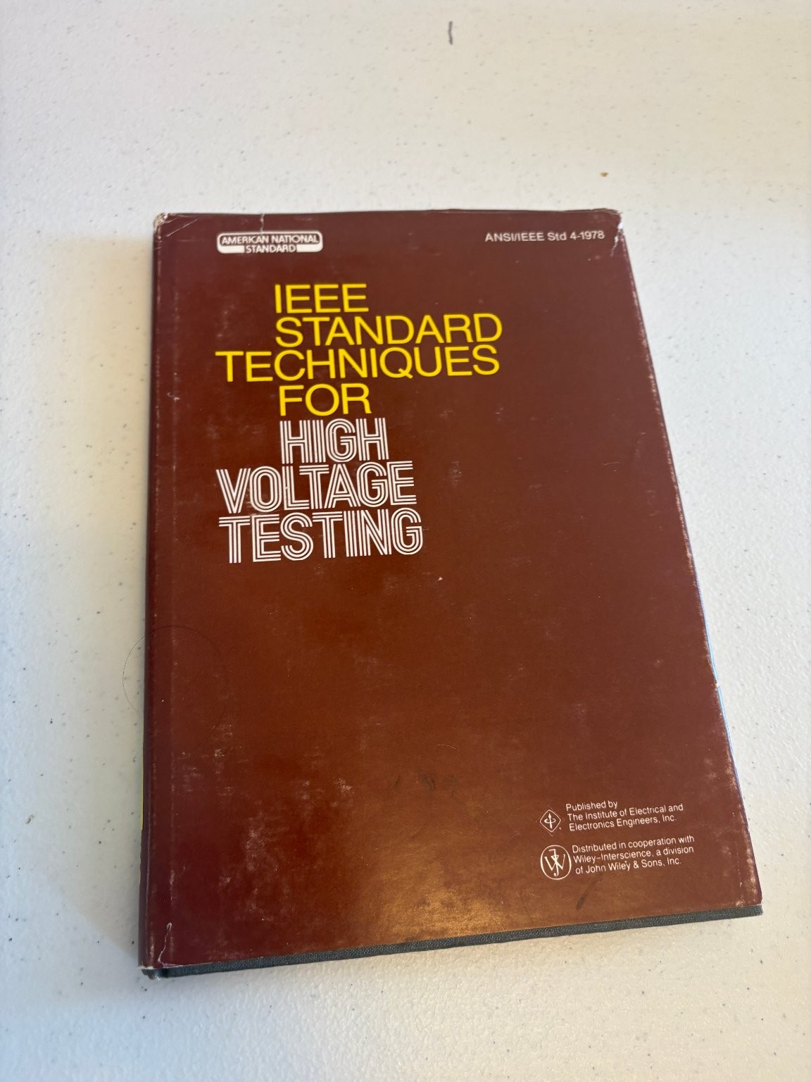 IEEE Standard Techniques for High Voltage Testing 1978 Sixth Edition Hardcover