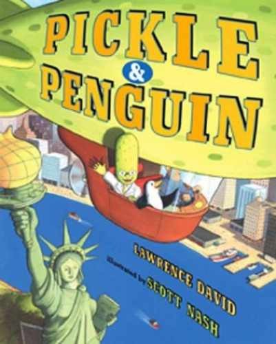 Pickle & Penguin – Hardcover, by David Lawrence – Very Good