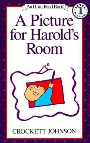 I Can Read Level 1 Ser.: A Picture for Harold’s Room by Crockett Johnson…
