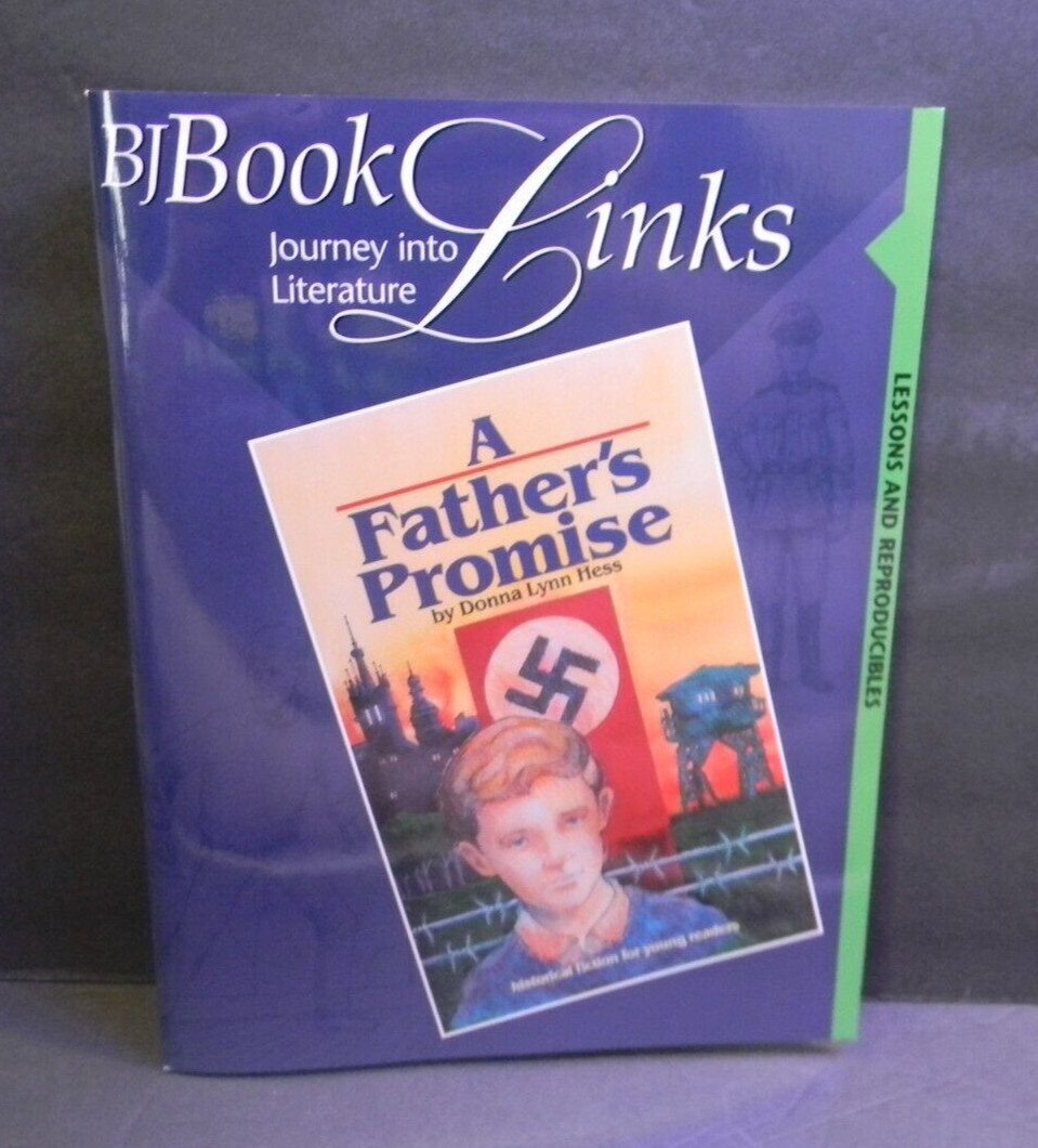 BJ Book Links Journey into Literature, A Father’s Promise Homeschool Lessons