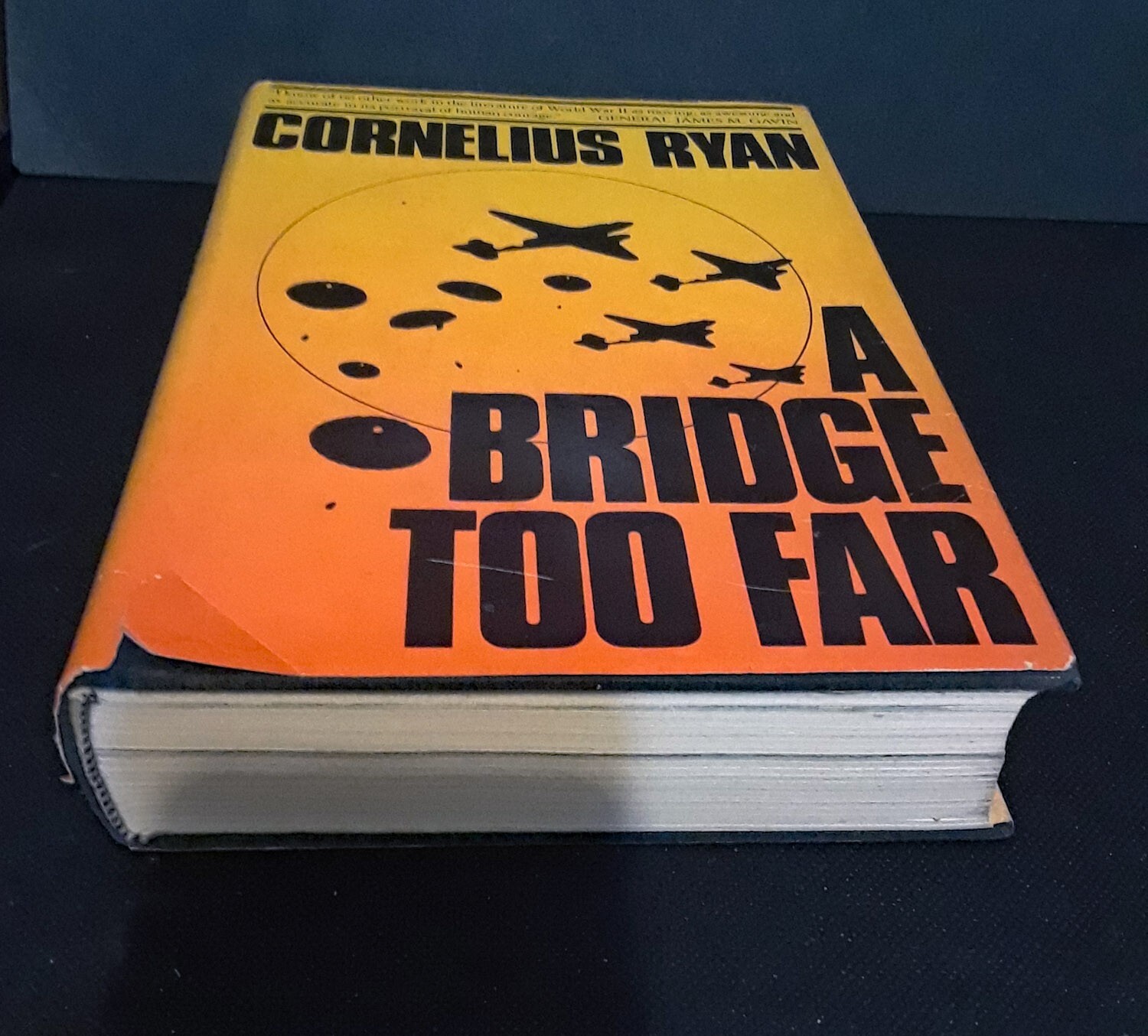 A Bridge Too Far Cornelius Ryan WWII History 82nd 101st Airborne HC/DJ 1st/1st