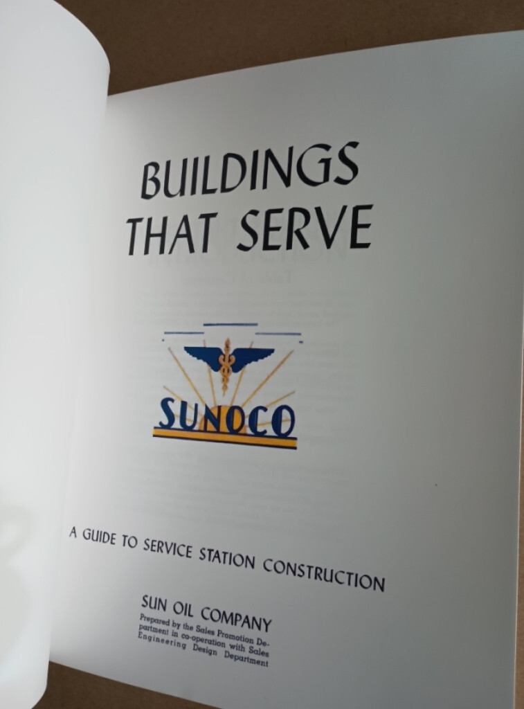 Sun Oil Co 1939 CATALOG Buildings That Serve Architects plans Gas Station SUNOCO