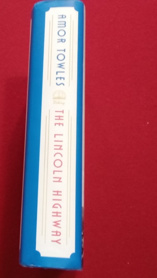 Lincoln Highway Amor Towles 2021 HCDJ SIGNED LIKE NEW First Printing PLUS Bonus