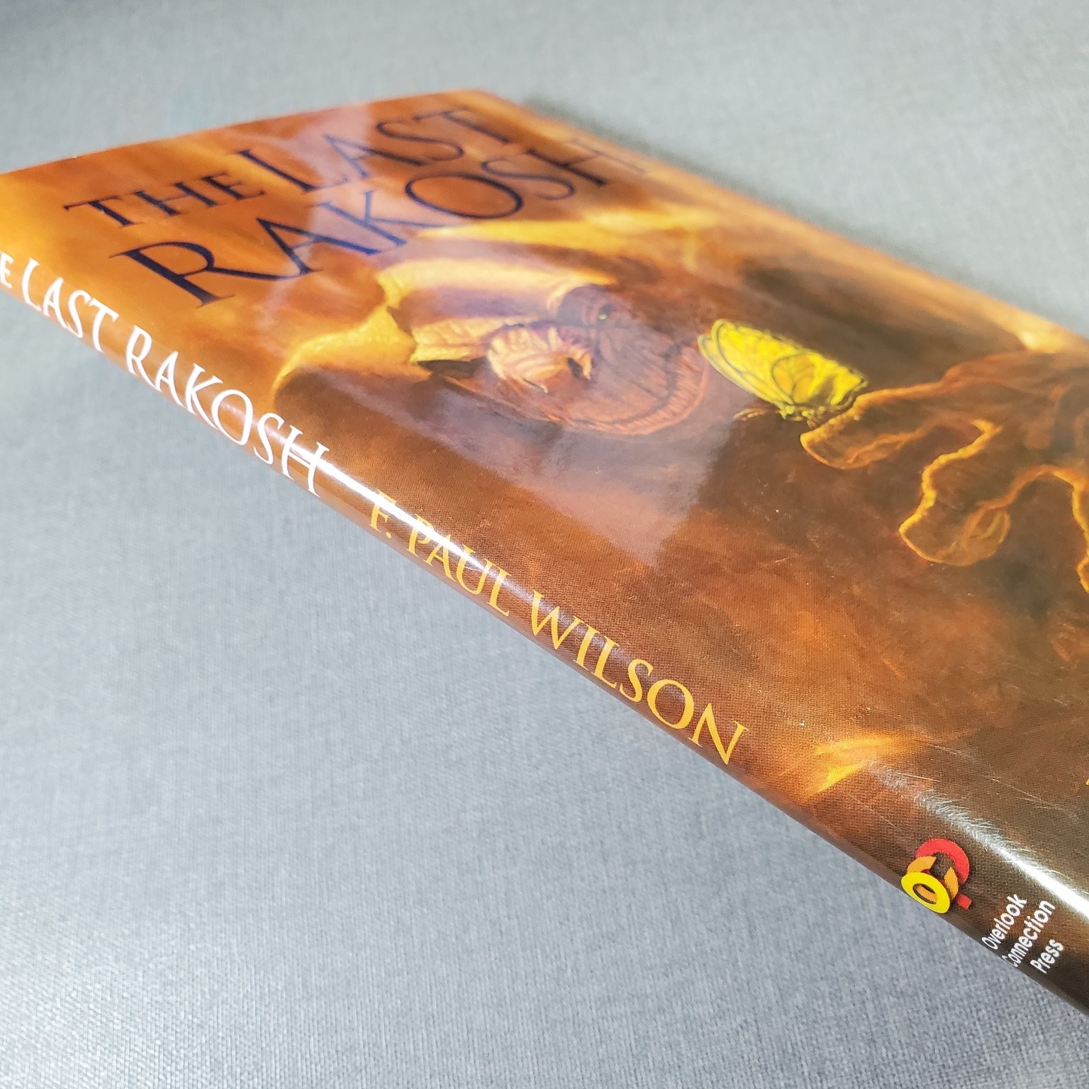 The Last Rakosh F. Paul Wilson 2005 First Edition Signed Limited Hardcover OCP