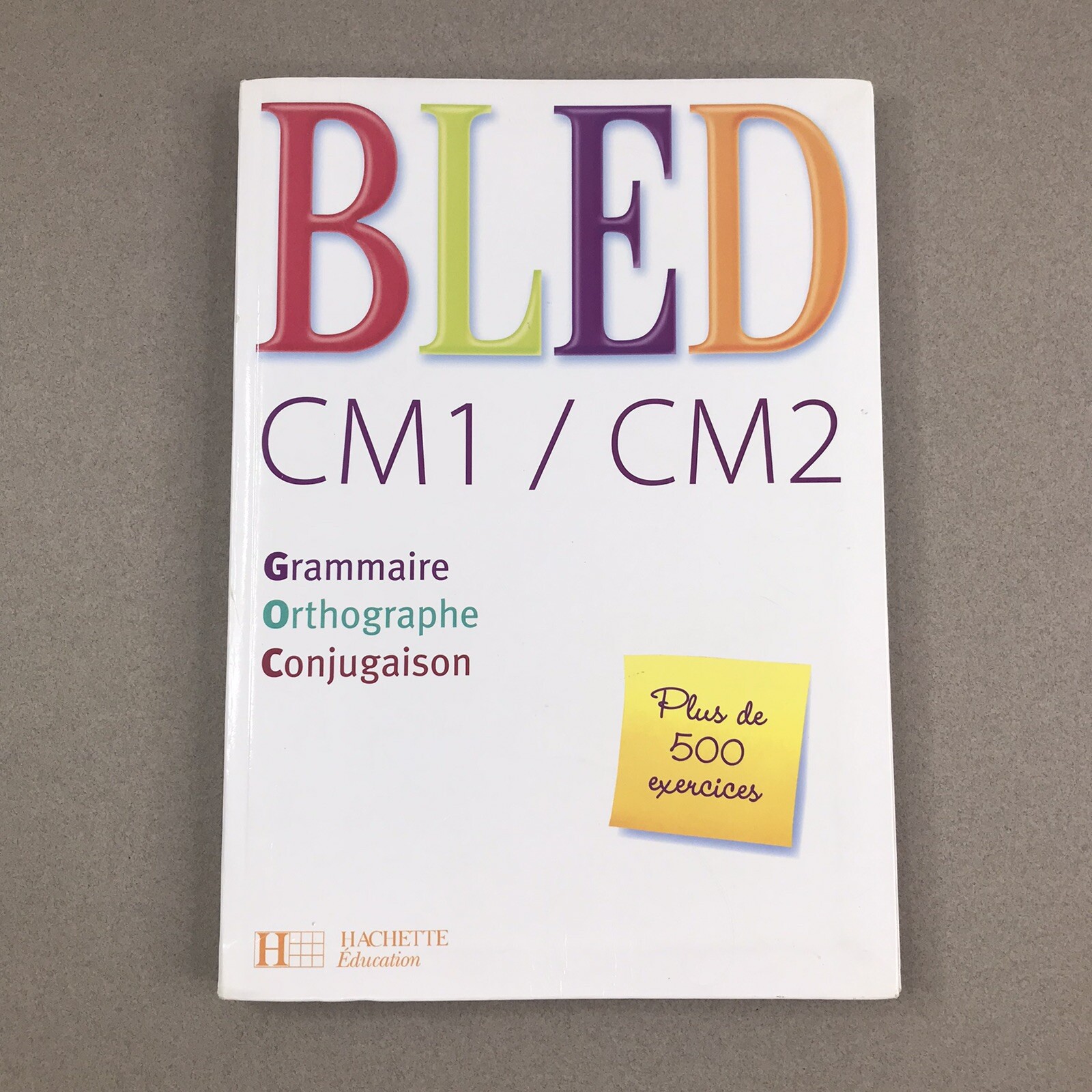 Hachette FRENCH Instruction Book BLED CM1 CM2 Educ 2008 Homeschool Immersion