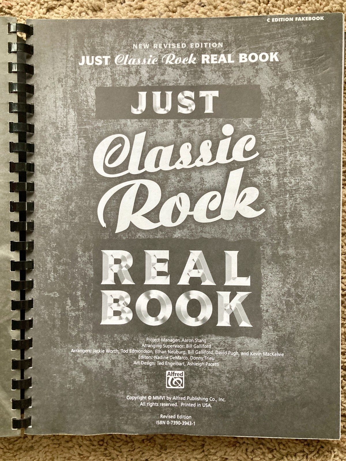 JUST CLASSIC ROCK REAL BOOK by Alfred Music / C (New Revised) Edition 500 pages!