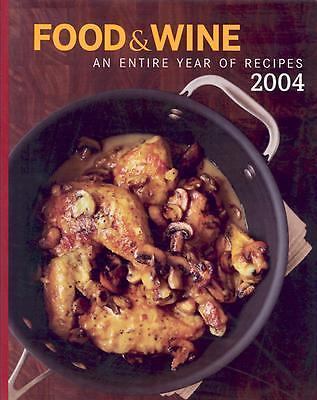Food & Wine Annual Cookbook: An Entire Year of Recipes