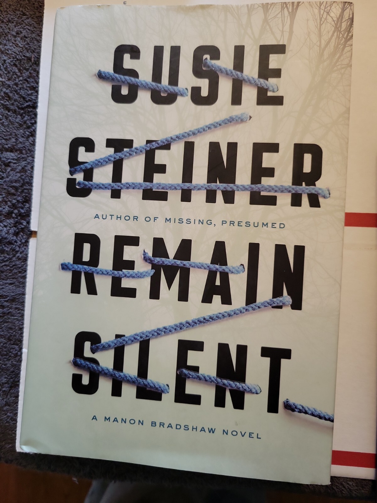 Remain Silent: A Manon Bradshaw Novel by Susie Steiner: New