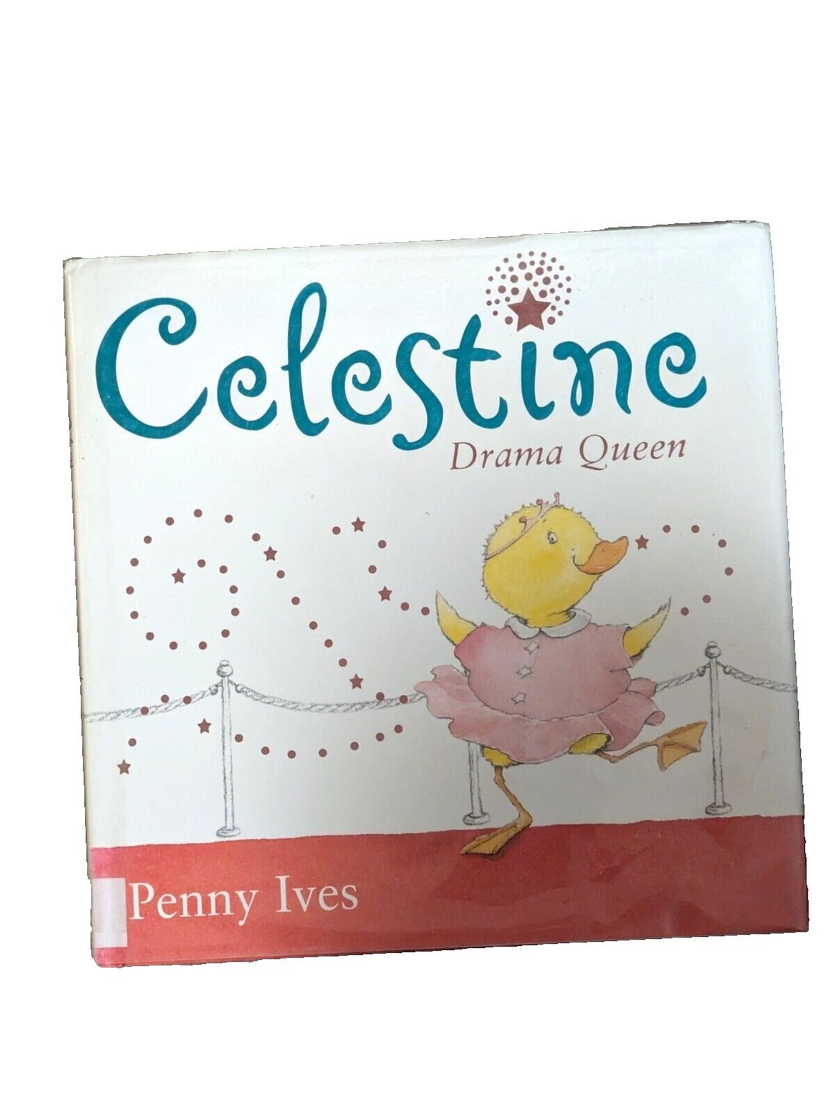 Celestine Drama Queen Hardcover Penny Ives Arthur Levine Books 2009