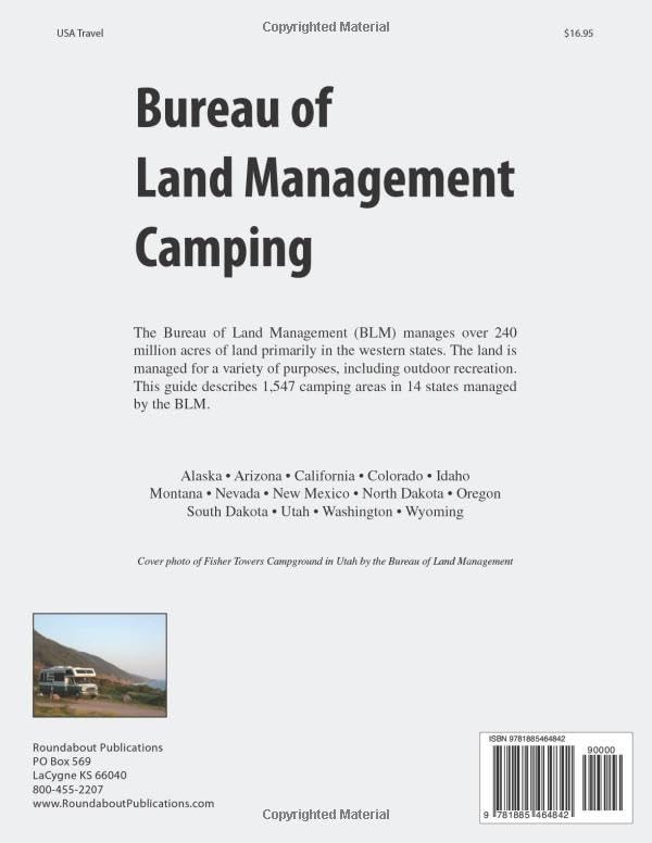 Bureau of Land Management Camping, 3Rd Edition: Directory of 1,547 Camping Areas