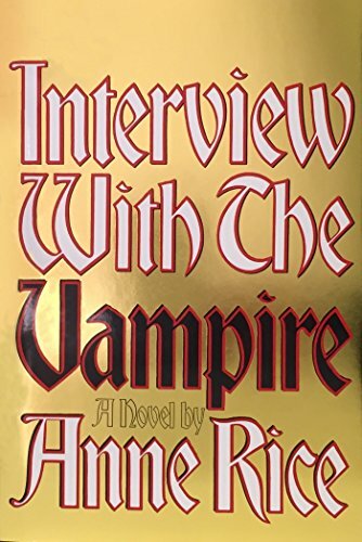 Interview with the Vampire by Rice, Anne (Hardcover)
