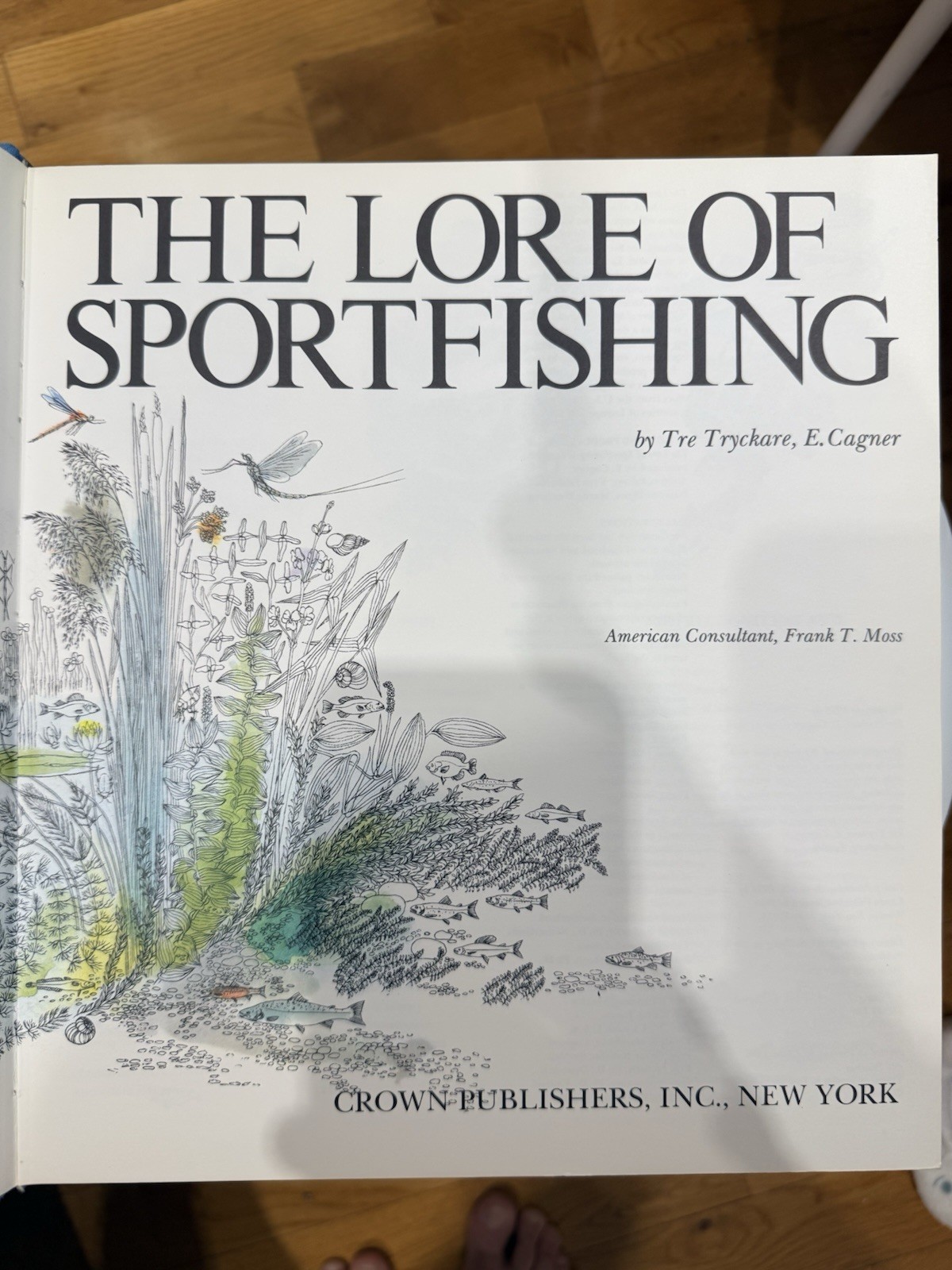 The Lore of Sportfishing HC Crown Publishers Tre Tryckare E Cagner Illustrated