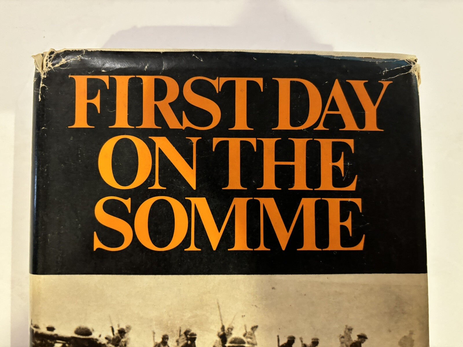 FIRST DAY ON THE SOMME by MARTIN MIDDLEBROOK 1972 HC DUST JACKETJ BCE WW1