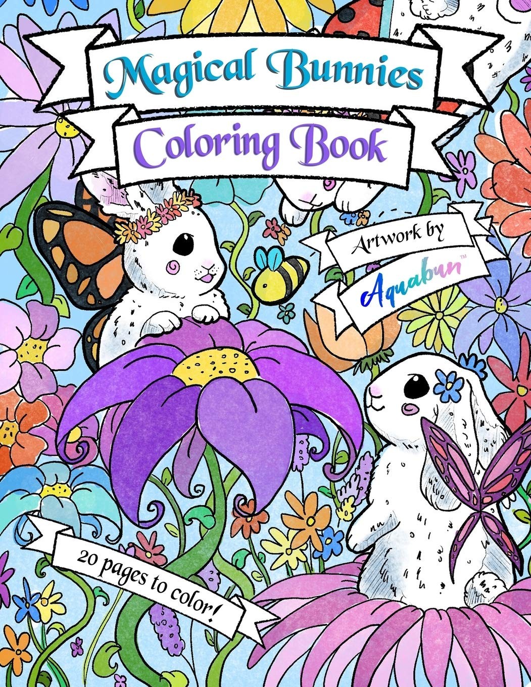 Magical Bunnies Coloring Book: 42 pages – 20 illustrations to color – 8.5″ x…