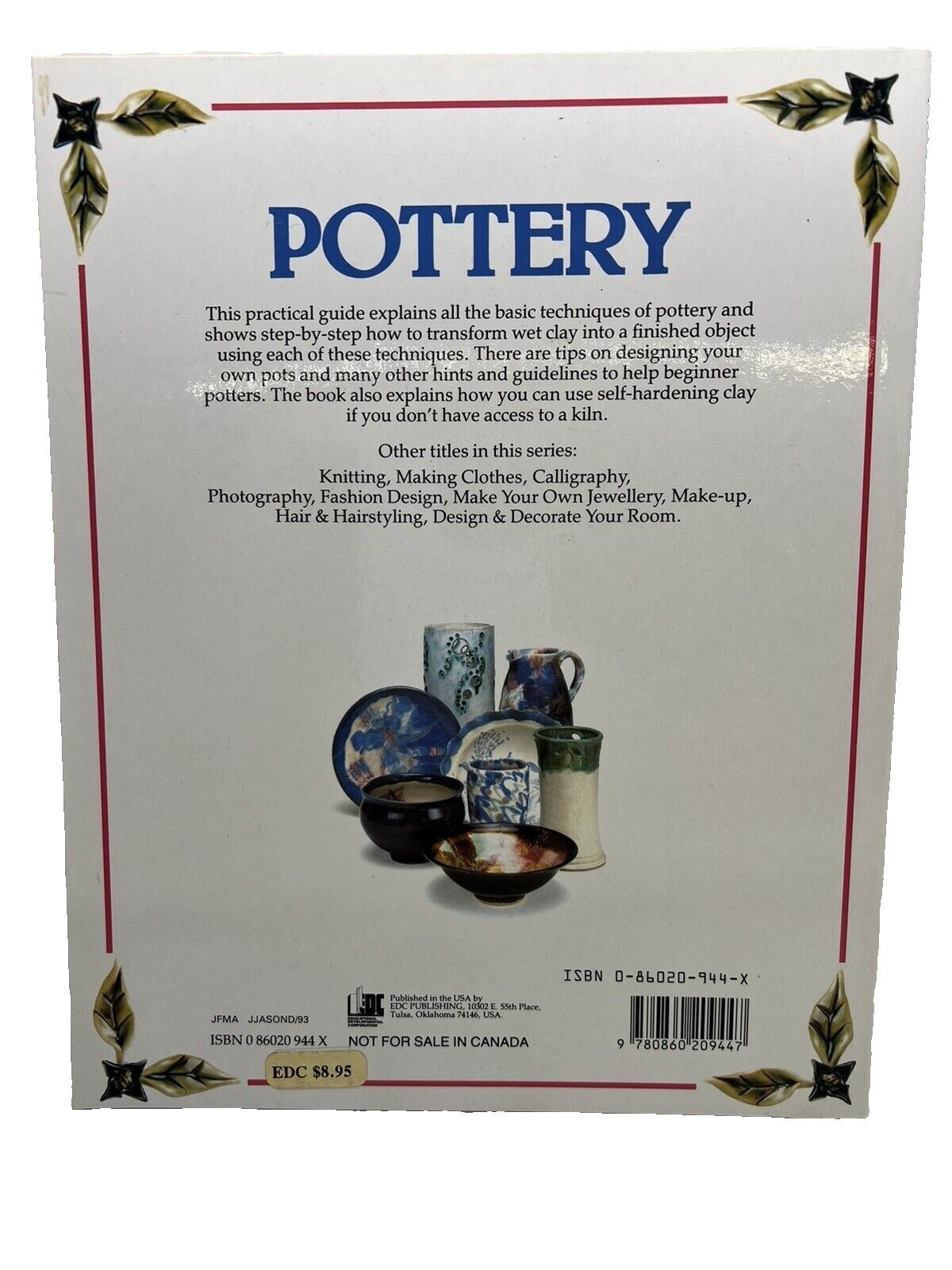 An Usborne Guide Pottery by Tony Potter~EDC Publishing 1991 PB~Arts Craft H4 11