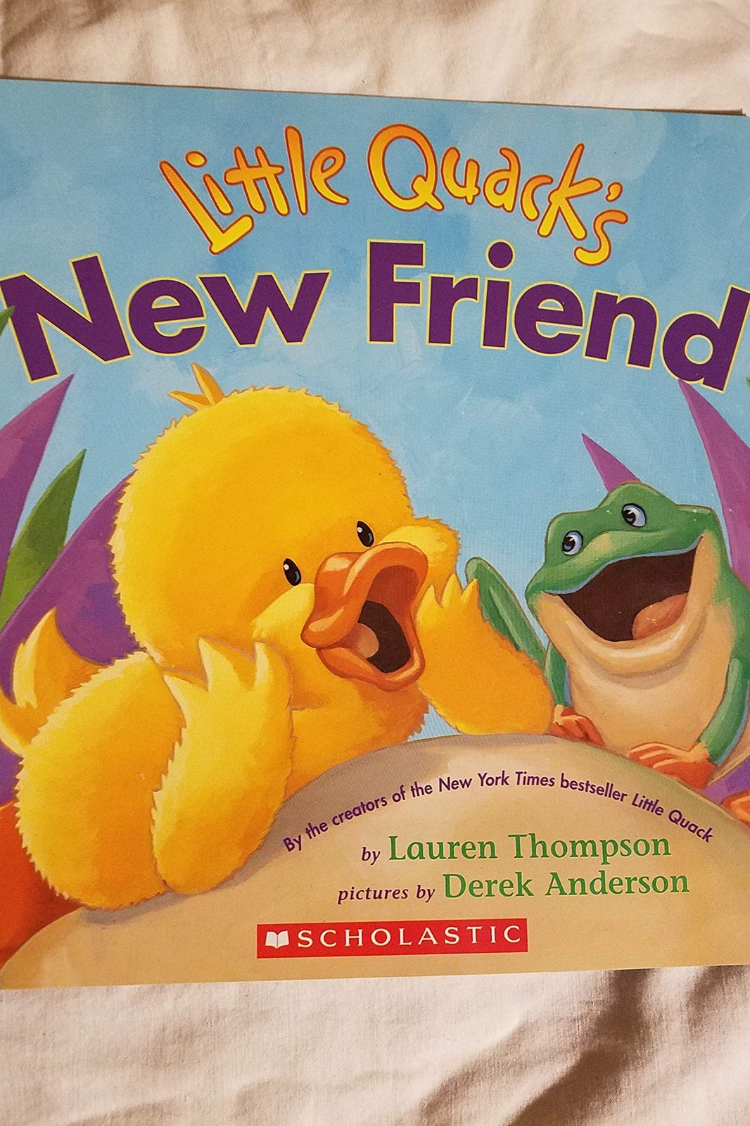 Little Quack’s New Friend – Lauren Thompson|Derek Anderson – Good – See cond…