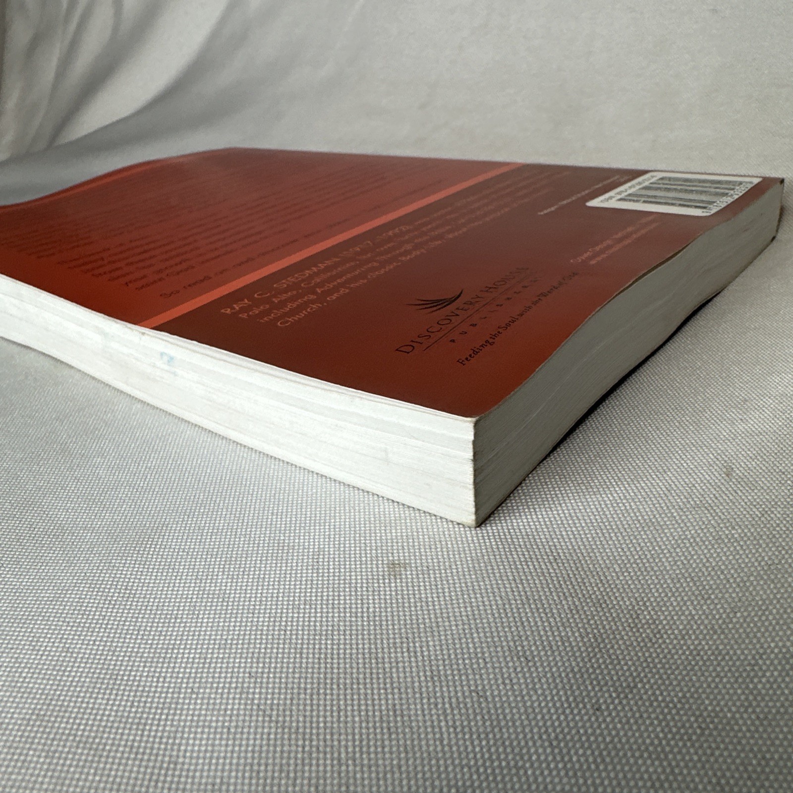 God’s Unfinished Book : Journeying Through the Book of Acts by Ray C Stedman