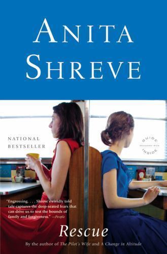 Rescue : A Novel by Anita Shreve (2011, Trade Paperback / Trade Paperback)