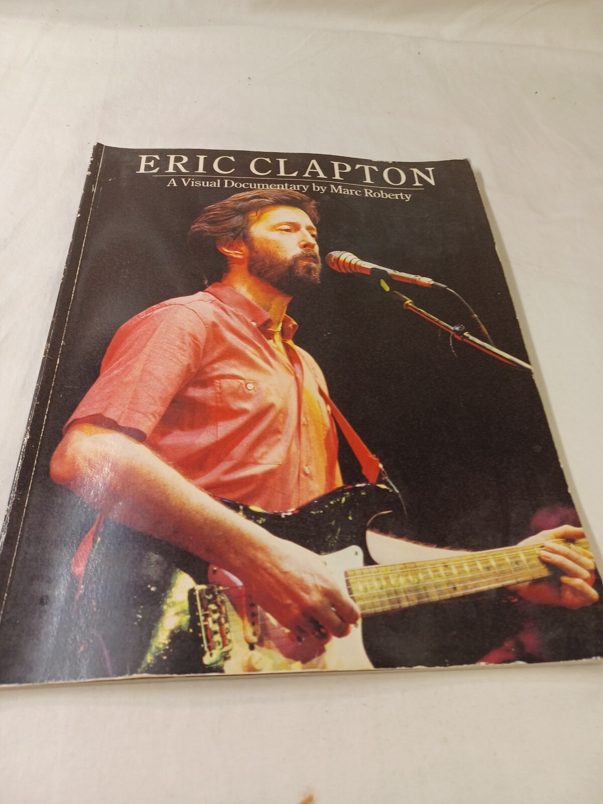 Eric Clapton – A Visual Documentary by Marc Roberty – Omnibus Press